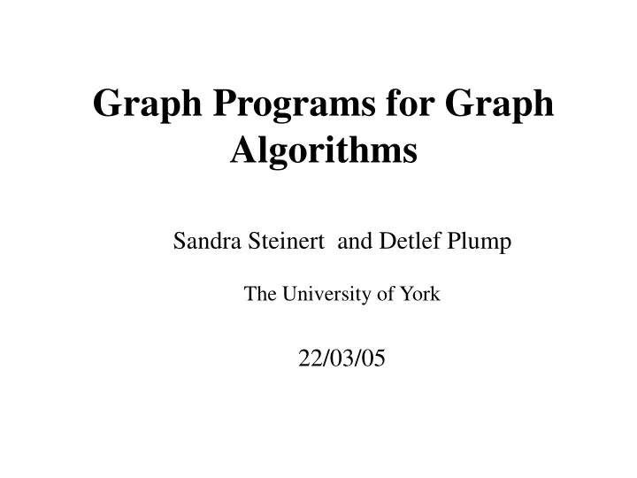 graph programs for graph algorithms