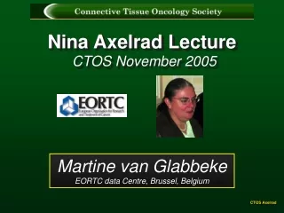 Nina Axelrad Lecture CTOS November 2005