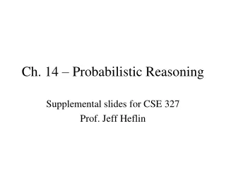 Ch. 14 – Probabilistic Reasoning