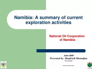 Namibia: A summary of current exploration activities