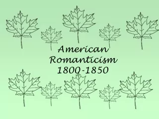 American Romanticism 1800-1850