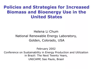 Policies and Strategies for Increased Biomass and Bioenergy Use in the United States