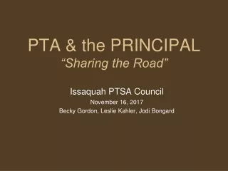 PTA &amp; the PRINCIPAL “Sharing the Road”