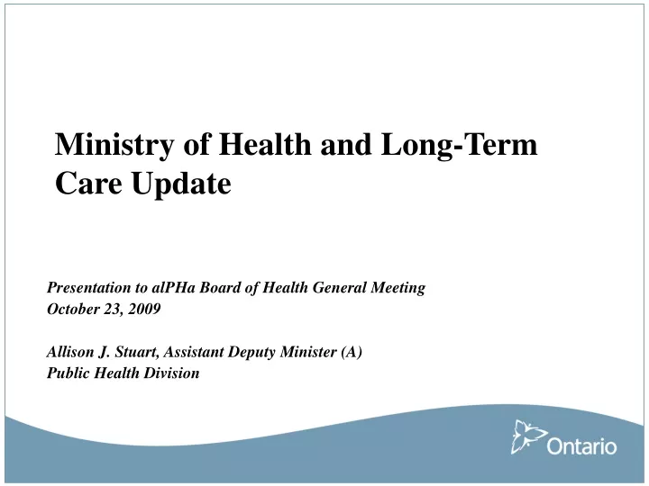ministry of health and long term care update