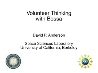 Volunteer Thinking with Bossa