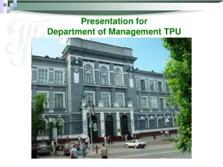 Presentation for  Department of Management TPU