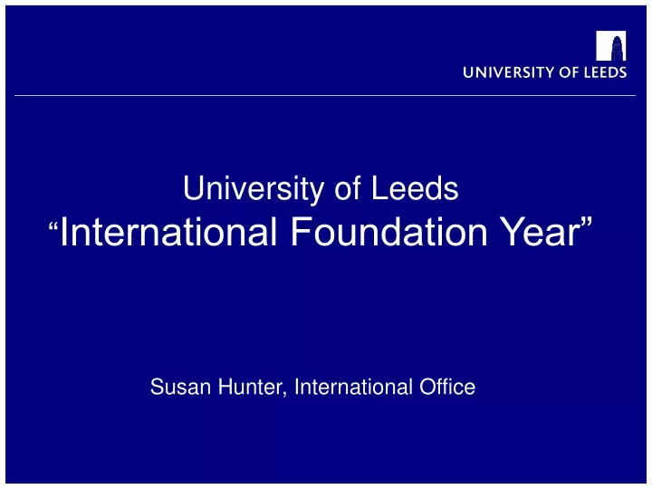 university of leeds international foundation year