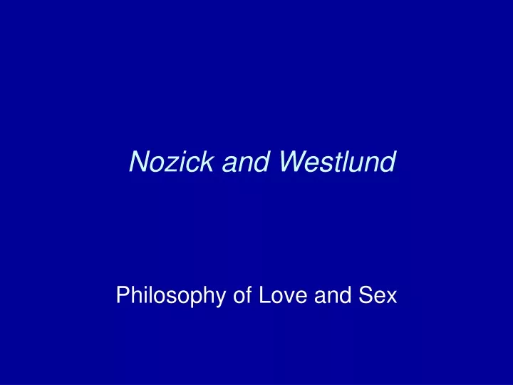 nozick and westlund