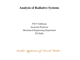 Analysis of Radiative Systems