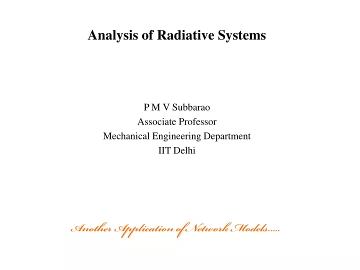 analysis of radiative systems