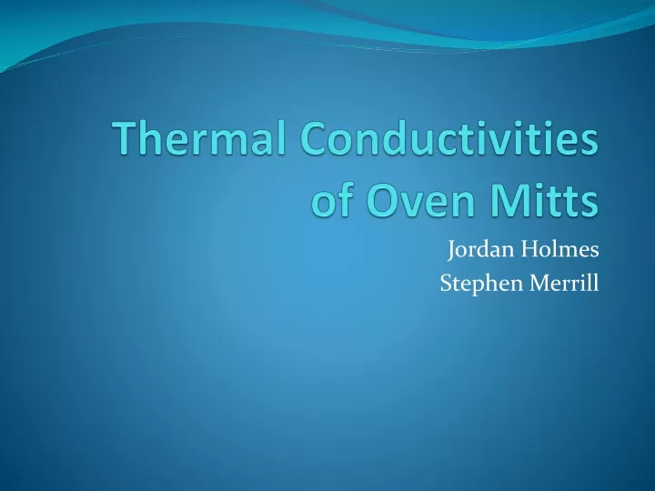 thermal conductivities of oven mitts