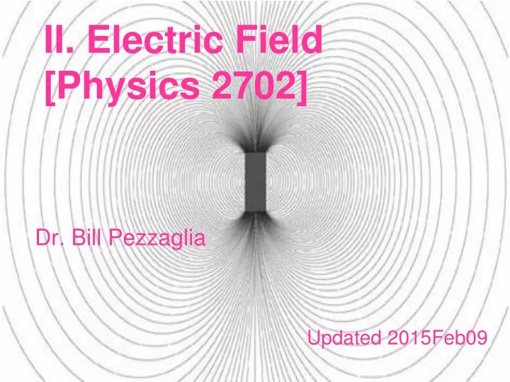 ii electric field physics 2702