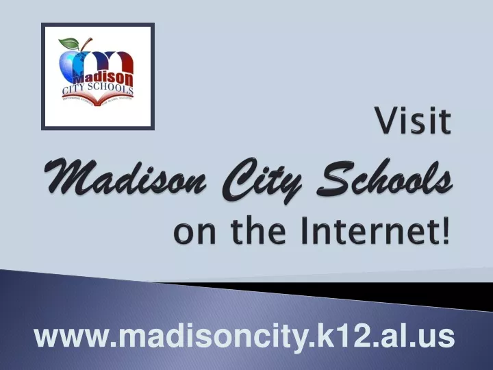 visit madison city schools on the internet