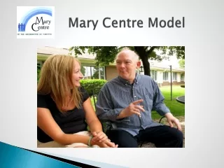 Mary Centre Model