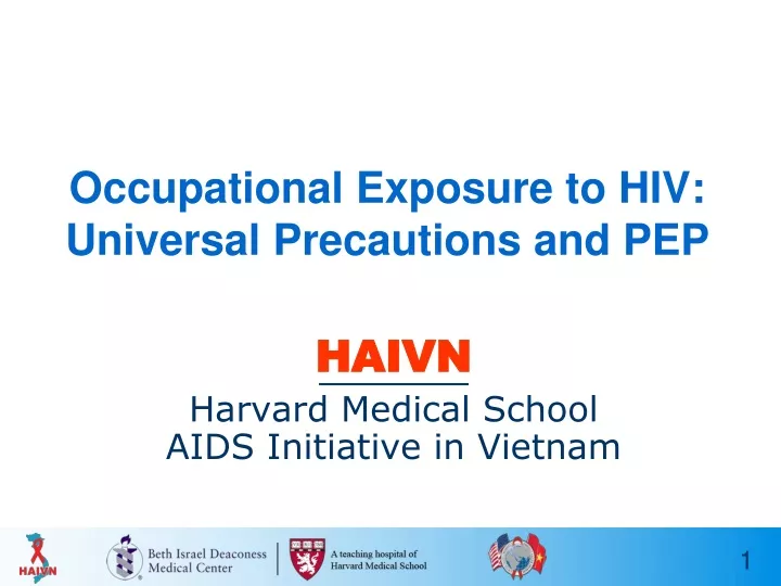 occupational exposure to hiv universal precautions and pep