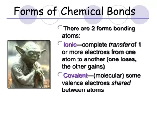 Forms of Chemical Bonds