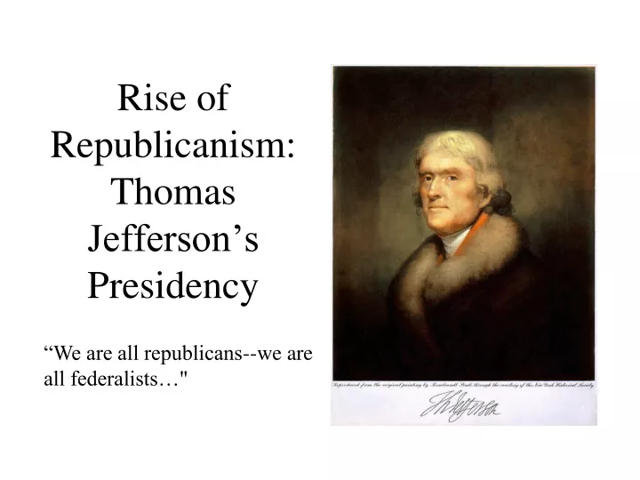 rise of republicanism thomas jefferson