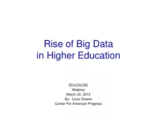 Rise of Big Data  in Higher Education