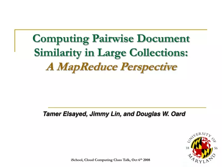 computing pairwise document similarity in large collections a mapreduce perspective