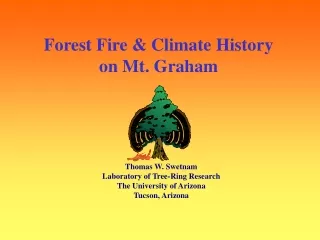 Forest Fire &amp; Climate History on Mt. Graham