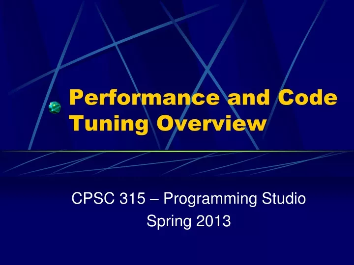 performance and code tuning overview