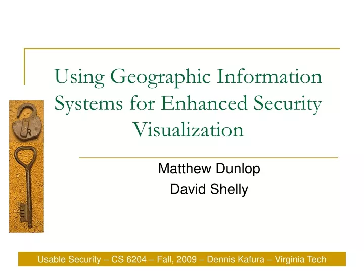 using geographic information systems for enhanced security visualization