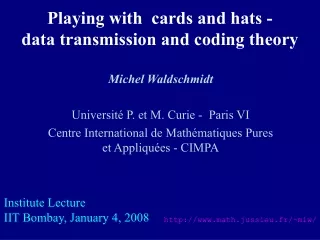 Playing with  cards and hats -   data transmission and coding theory