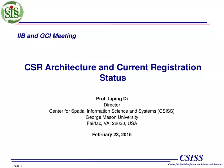 iib and gci meeting csr architecture and current