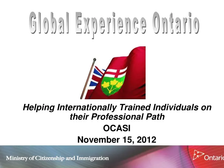 helping internationally trained individuals on their professional path ocasi november 15 2012