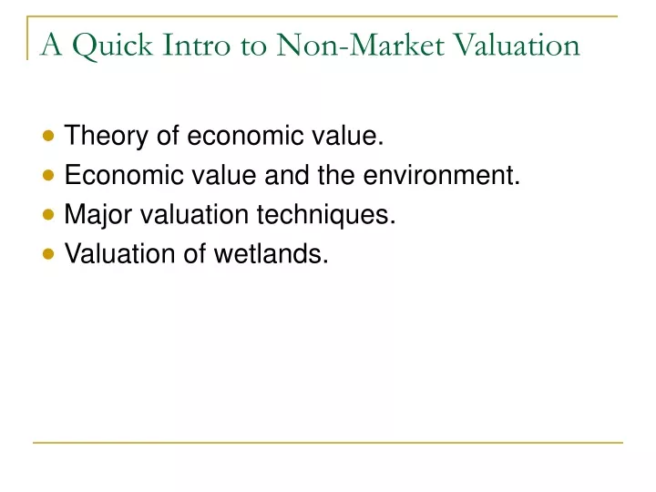 a quick intro to non market valuation