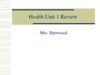 Health Unit 1 Review