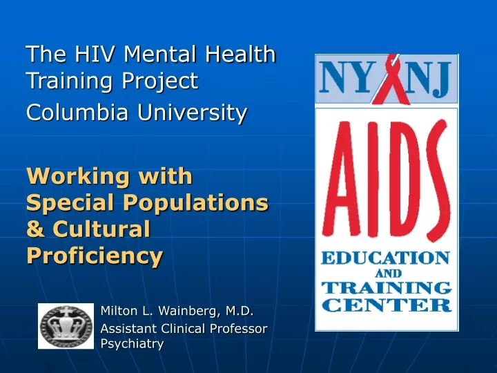 the hiv mental health training project columbia