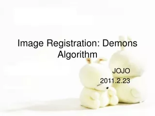 Image Registration: Demons Algorithm