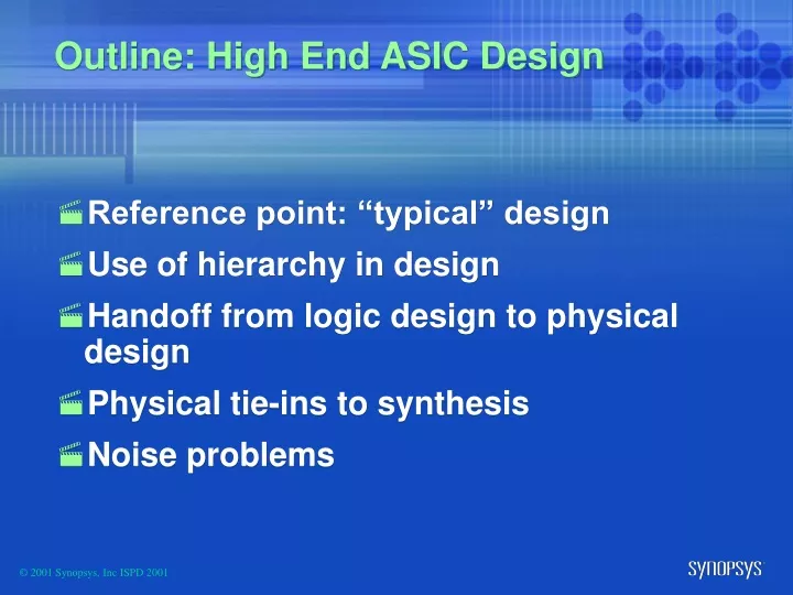 outline high end asic design
