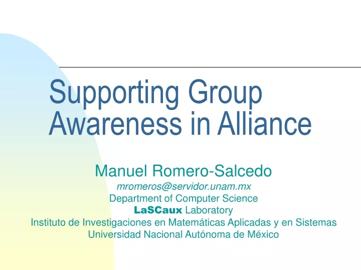 supporting group awareness in alliance