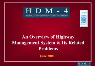 An Overview of Highway Management System &amp; Its Related Problems