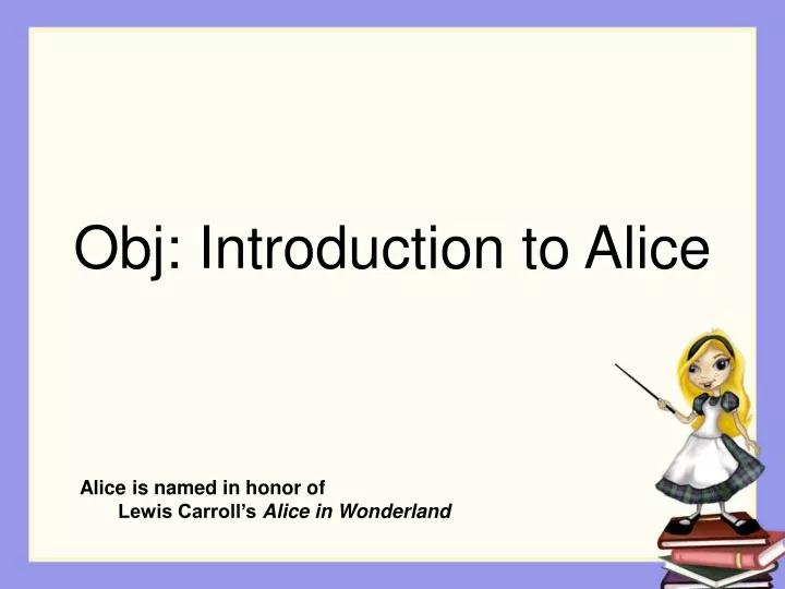 obj introduction to alice