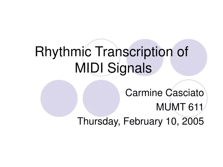 rhythmic transcription of midi signals