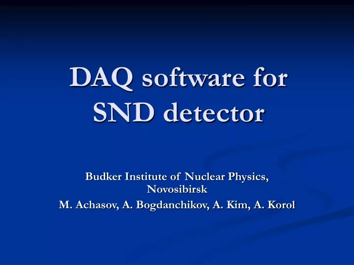 daq software for snd detector