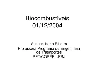 Biocombustíveis  01/12/2004