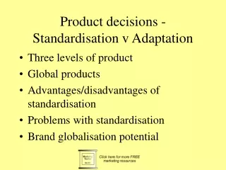 Product decisions - Standardisation v Adaptation