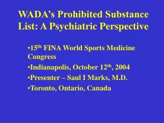 WADA’s Prohibited Substance List: A Psychiatric Perspective