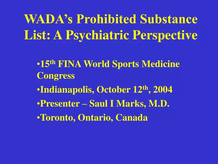 wada s prohibited substance list a psychiatric perspective