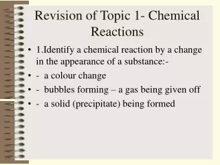 Revision of Topic 1- Chemical Reactions