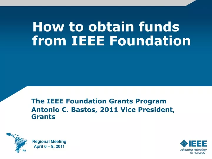 how to obtain funds from ieee foundation