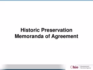 Historic Preservation Memoranda of Agreement