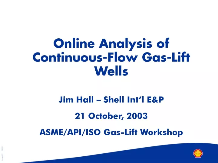online analysis of continuous flow gas lift wells