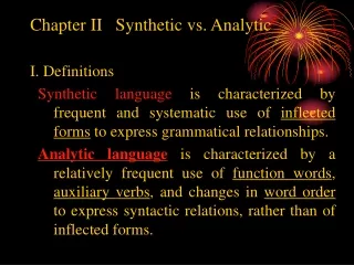 Chapter II   Synthetic vs. Analytic I. Definitions