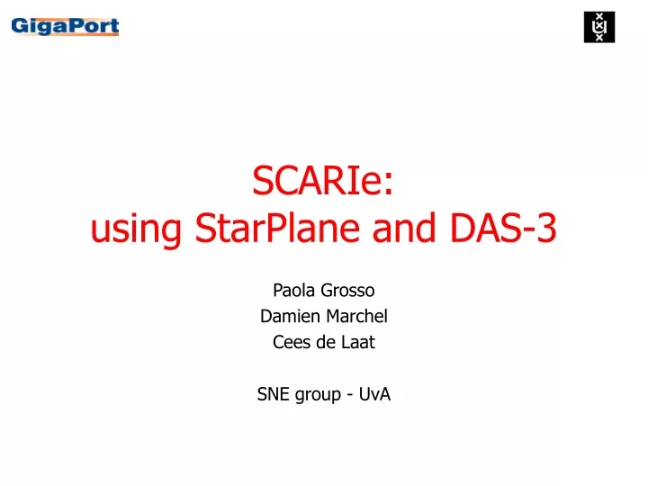 scarie using starplane and das 3