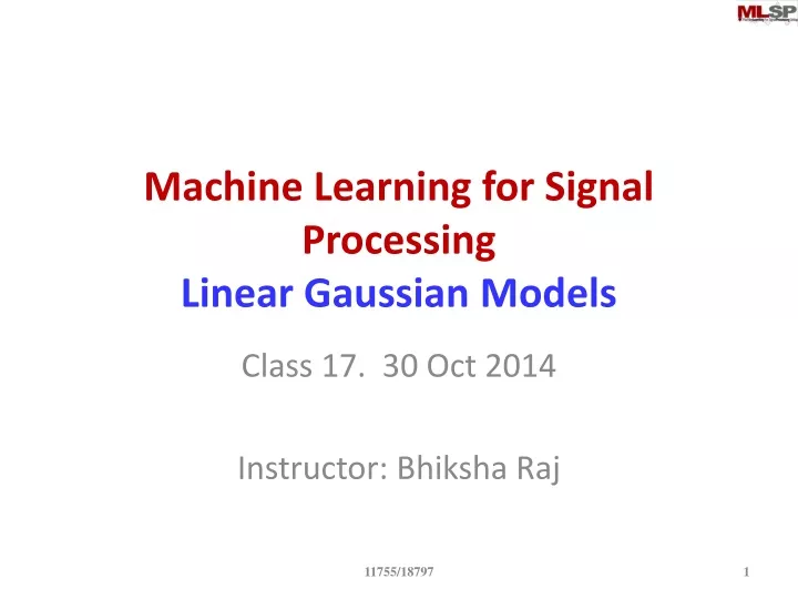 machine learning for signal processing linear gaussian models